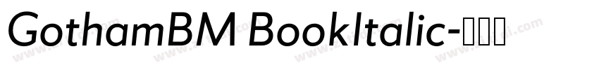 GothamBM BookItalic字体转换